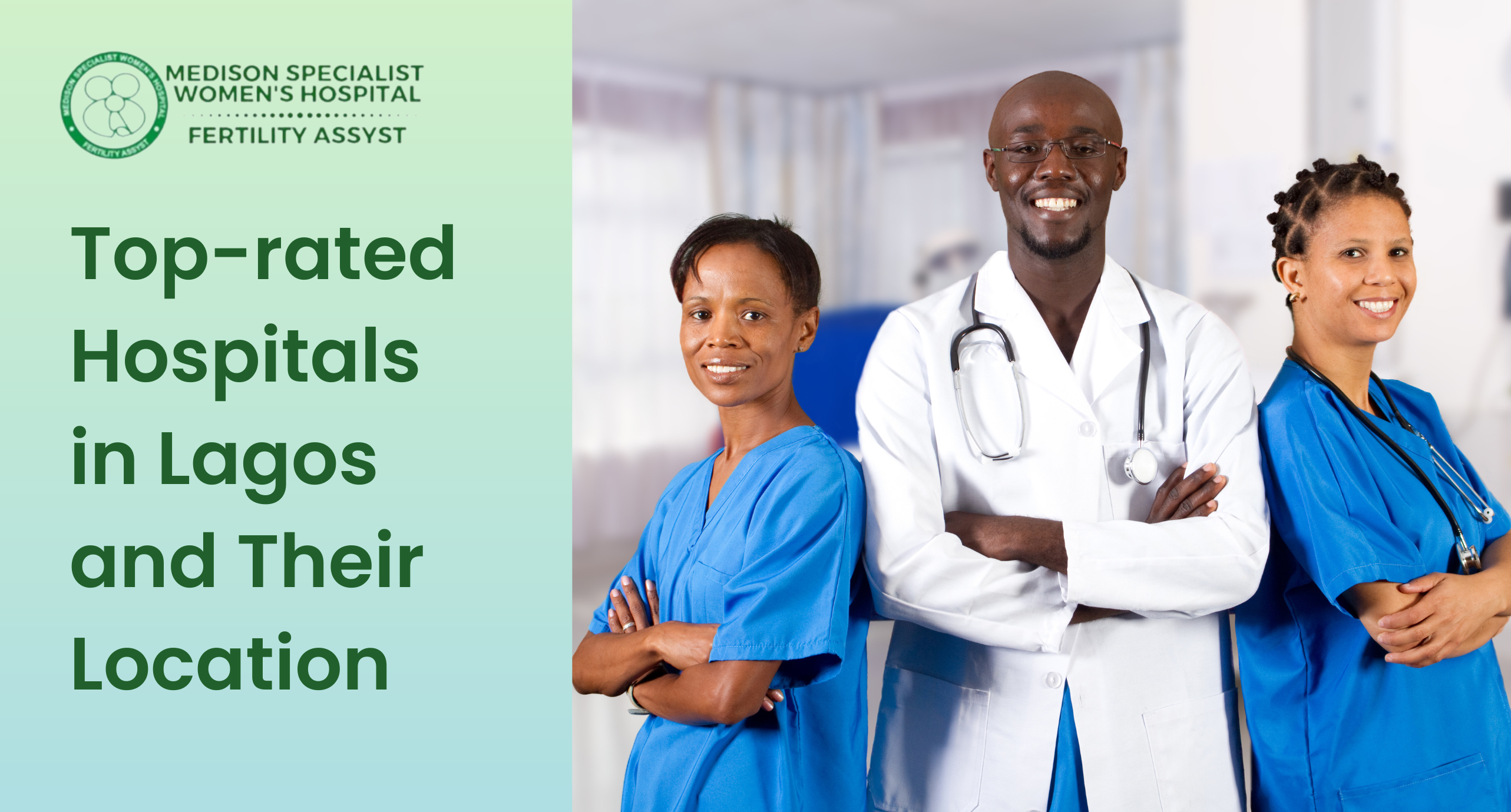 Top-rated Hospitals in Lagos and Their Location