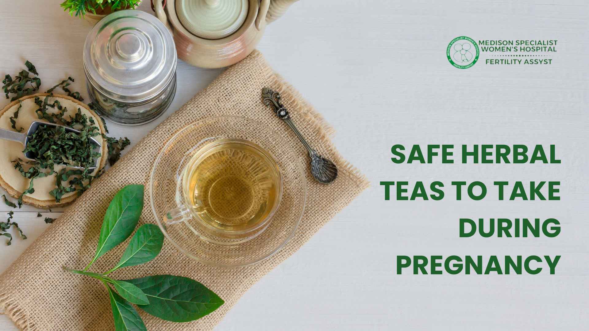 Safe Herbal Teas To Take During Pregnancy