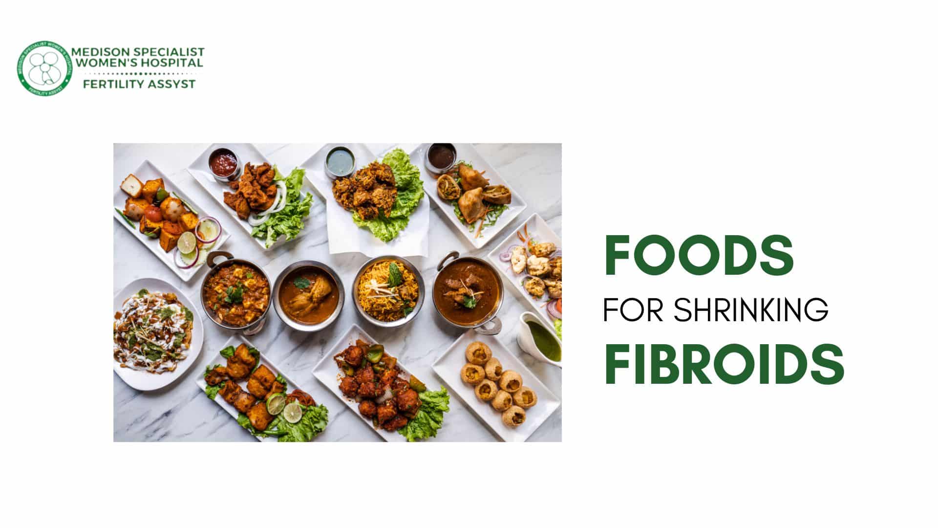 Foods for Shrinking Fibroids