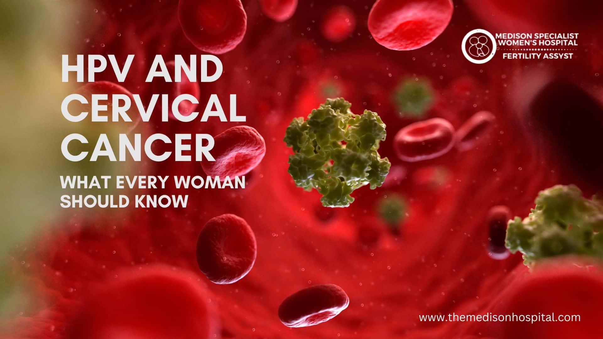 HPV and Cervical Cancer – What Every Woman Should Know » The Medison ...