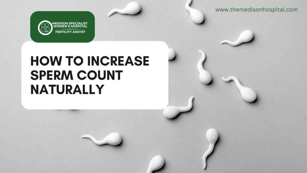sperm count naturally